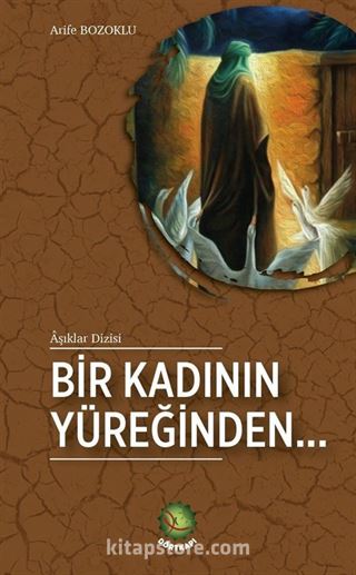 Bir Kadının Yüreğinden