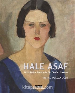 Hale Asaf (Ciltli)