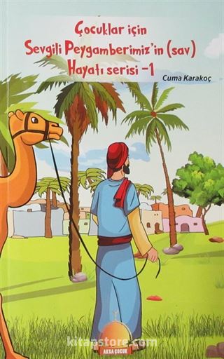 Çocuklar İçin Siyer ve Sahabi Hayatı (4 Kitap)