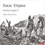 Çerkes Ezgileri II (Cd)