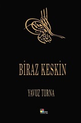 Biraz Keskin