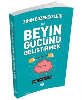 Zihin Egzersizleri İle Beyin Gücünü Geliştirmek