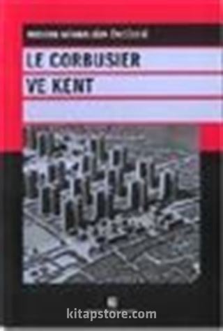 Le Corbusier ve Kent