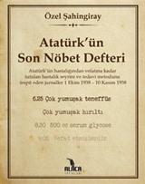 Atatürk'ün Son Nöbet Defteri