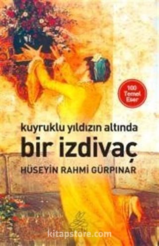 Kuyruklu Yıldız Altında Bir İzdivaç