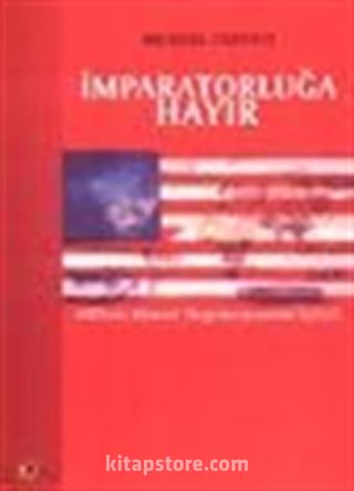 İmparatorluğa Hayır