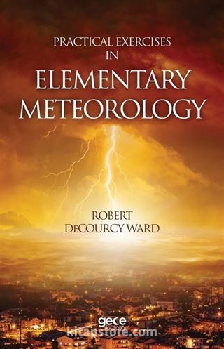 Practical Exercises In Elementary Meteorology