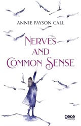 Nerves And Common Sense