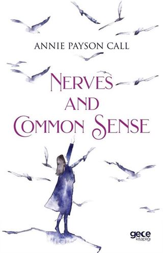 Nerves And Common Sense