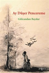 Ay Düşer Pencereme