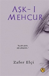 Aşk-ı Mehcur