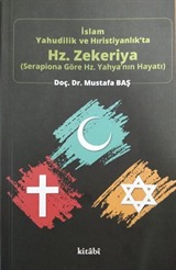 İslam, Yahudilik ve Hıristiyanlık'ta Hz. Zekeriya