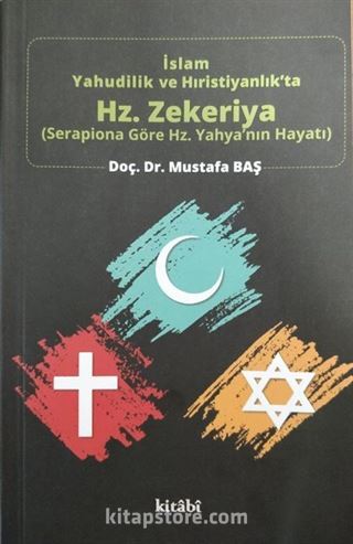 İslam, Yahudilik ve Hıristiyanlık'ta Hz. Zekeriya