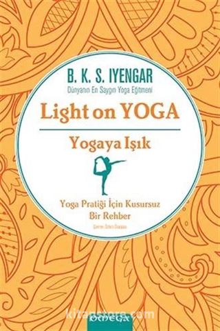 Light On Yoga Yogaya Işık