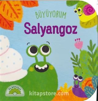 Büyüyorum Salyangoz