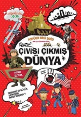 Çivisi Çıkmış Dünya