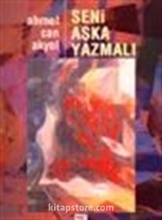 Seni Aşka Yazmalı