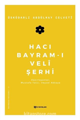 Hacı Bayram-ı Veli Şerhi