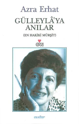 Gülleyla'ya Anılar