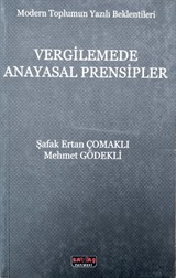 Modern Toplumun Yazılı Beklentileri Vergilemede Anayasal Prensipler