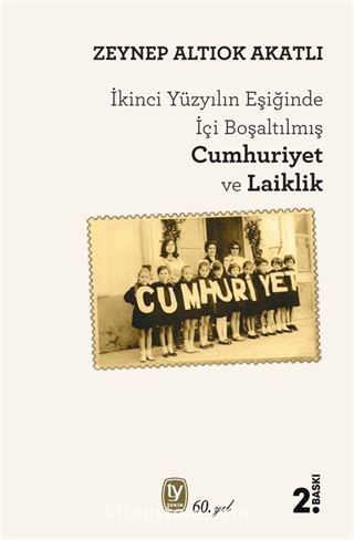 İçi Boşaltılan Cumhuriyet ve Laiklik