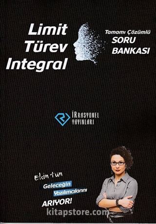 Limit-Türev-İntegral Tamamı Çözümlü Soru Bankası