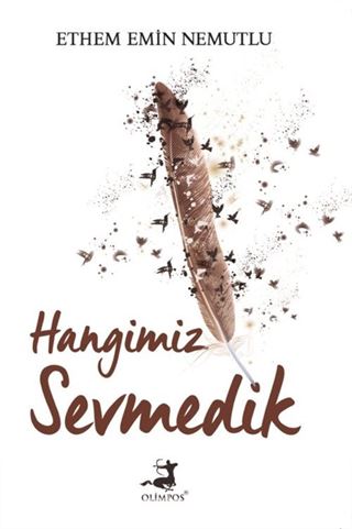 Hangimiz Sevmedik