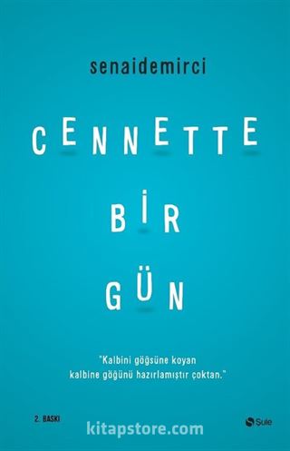 Cennette Bir Gün