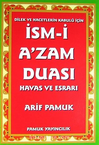 İsm-i A'zam Duası Havas ve Esrarı (DUA-029)