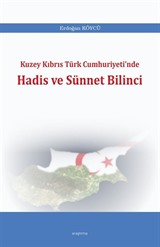 Kuzey Kıbrıs Türk Cumhuriyeti'nde Hadis ve Sünnet Bilinci