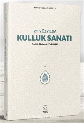 21. Yüzyılda Kulluk Sanatı (Cep Boy)