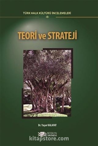 Teori ve Strateji