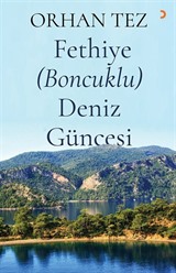 Fethiye (Boncuklu) Deniz Güncesi