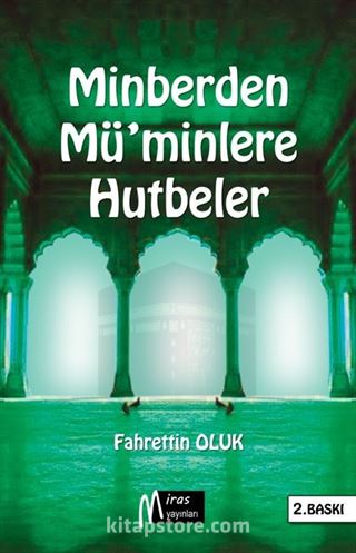 Minberden Müminlere Hutbeler