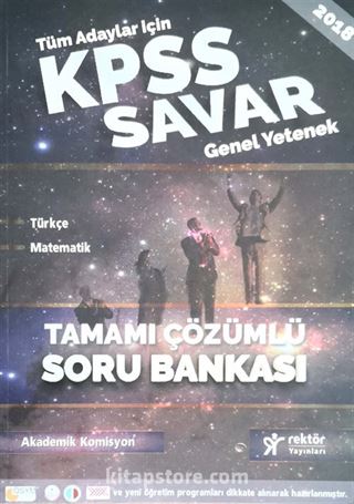 2018 KPSS Savar Genel Yetenek Tamamı Çözümlü Soru Bankası