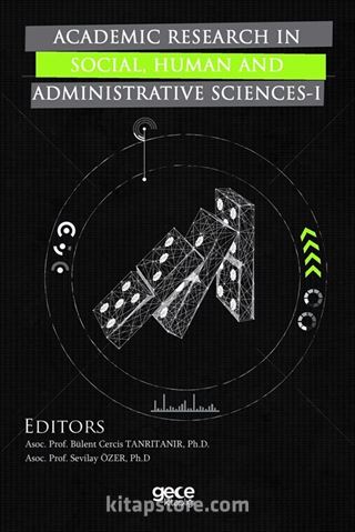 Academic Research In Social, Human And Administrative Sciences 1