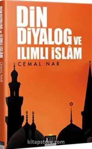 Din Diyalog ve Ilımlı İslam