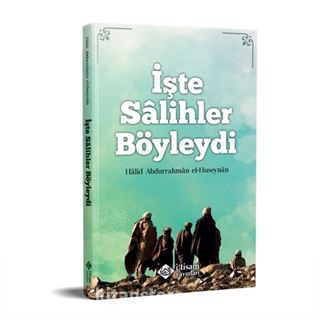 İşte Salihler Böyleydi