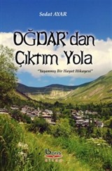 Oğdar'dan Çıktım Yola