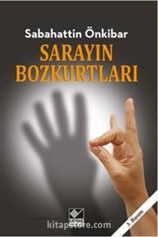 Sarayın Bozkurtları