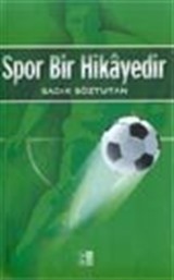 Spor Bir Hikayedir