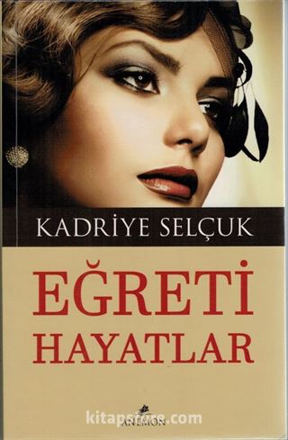 Eğreti Hayatlar