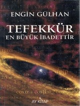 Tefekkür En Büyük İbadettir