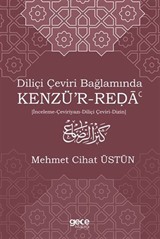 Diliçi Çeviri Bağlamında Kenzü'r-Reda