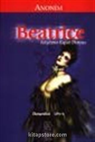 Beatrice / Fetişizmin Kapalı Dünyası