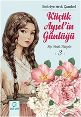 Küçük Aysel'in Günlüğü 3