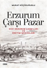 Erzurum Çarşı Pazar