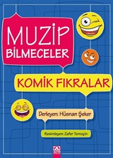 Muzip Bilmeceler Komik Fıkralar