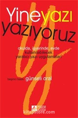 Yine Yazı Yazıyoruz