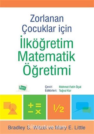 Zorlanan Çocuklar İçin İlköğretim Matematik Öğretimi